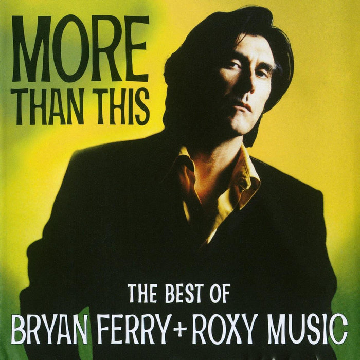CD - Roxy Music: More Than This - The Best Of Bryan Ferry