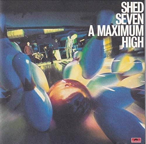 CD - Shed Seven: A Maximum High Brand New Sealed