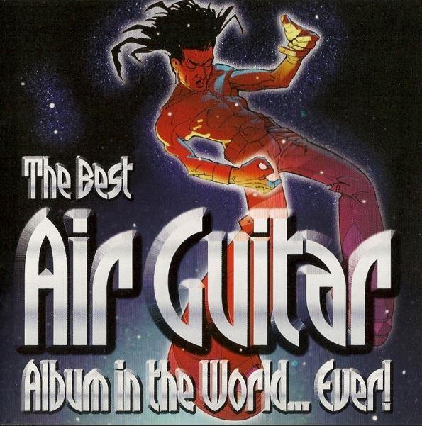CD - The Best Air Guitar Album in the World.. Brand New Sealed