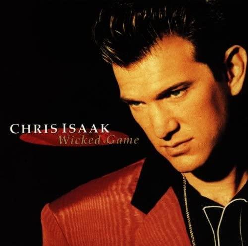 CD - Chris Isaak : Wicked Game
