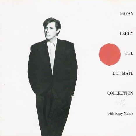 CD - Bryan Ferry With Roxy Music ‎– The Ultimate Collection