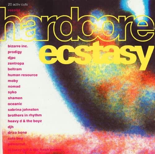 CD - Hardcore Ecstasy Brand New Sealed