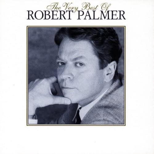 CD - Robert Palmer The Very Best Of Robert Palmer